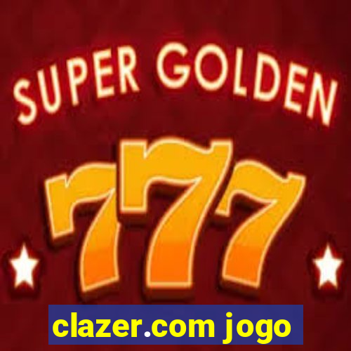 clazer.com jogo